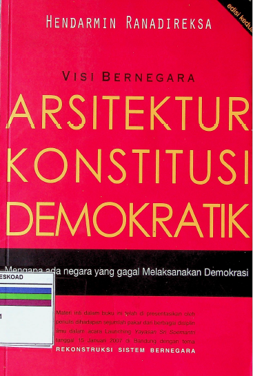 Visi Bernegara Arsitektur Konstitusi Demokratik Edisi Kedua